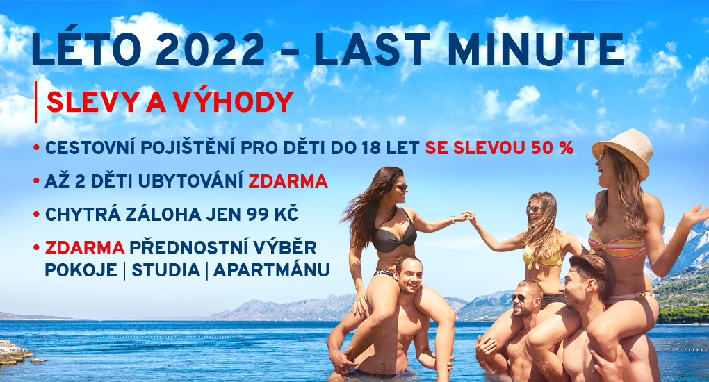 Last Minute Léto 2022